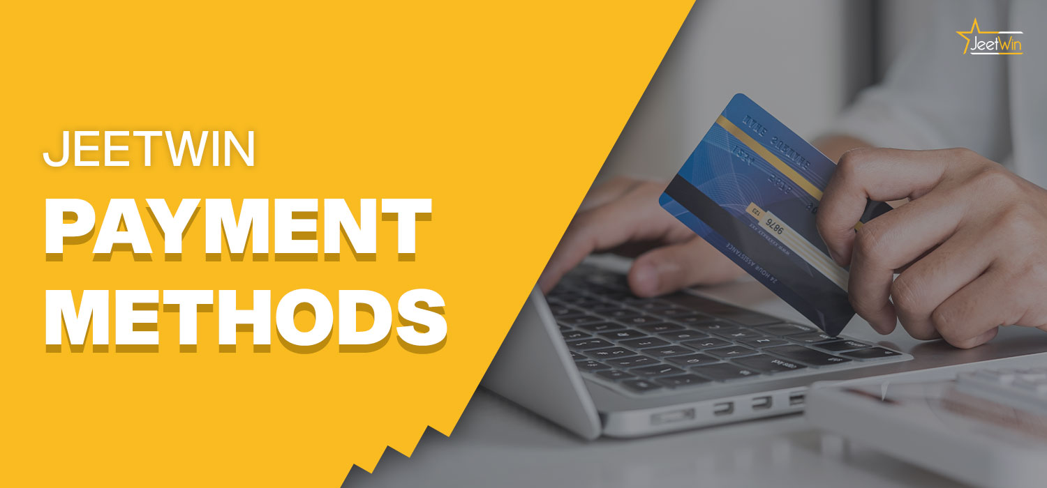 Jeetwin payment methods